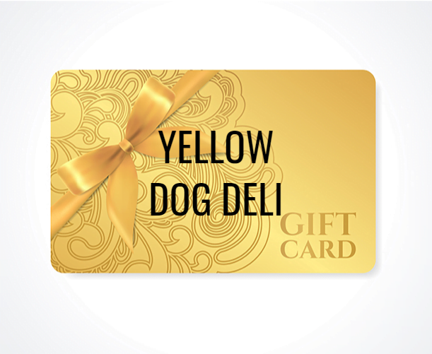 Yellow dog deli gift card